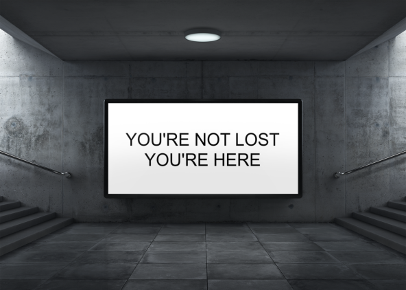 You're not lost, you're here